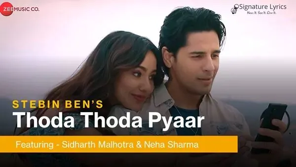 थोडा थोडा प्यार Thoda Thoda Pyar Lyrics - Stebin Ben | Ft Sidharth Malhotra, Neha Sharma थोडा थोडा प्यार Thoda Thoda Pyar Lyrics - Stebin Ben | Ft Sidharth Malhotra, Neha Sharma