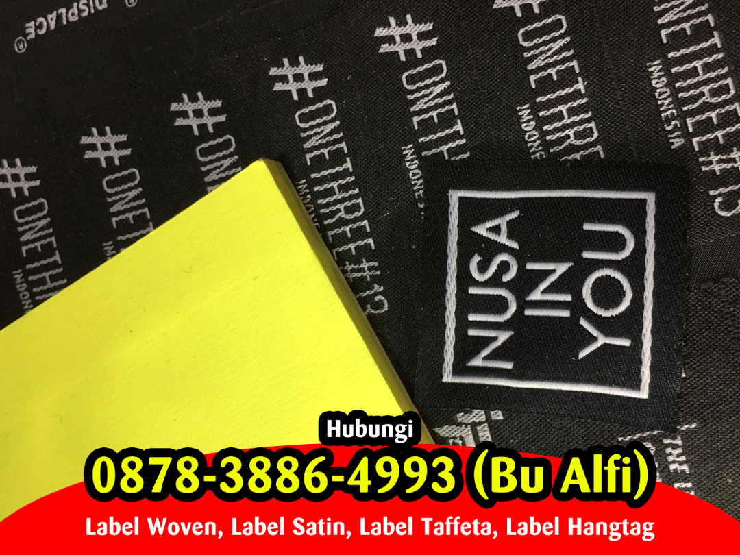  Pesan Label Kaos Wates Kulon Progo Jogja, Pesan Label Baju Wates Kulon Progo Jogja,  Pesan Label Woven Wates Kulon Progo Jogja,  Pesan Label Hijab Wates Kulon Progo Jogja,  Pesan Label Hangtag Wates Kulon Progo Jogja,  Pesan Label Satin Wates Kulon Progo Jogja,  Pesan Label Kulit Wates Kulon Progo Jogja,  Pesan Label Piterban Wates Kulon Progo Jogja,  Pesan Label Karet Wates Kulon Progo Jogja,  Pesan Label Tenun Wates Kulon Progo Jogja