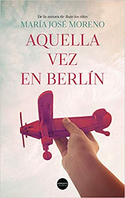 Novedad editorial: Aquella vez en Berlín, María José Moreno (Versátil Ediciones, 17 de febrero de 2020)