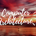 Semester 5 | EEE440 : Computer Architecture | Book | Past Papers | Slides | Complete Course