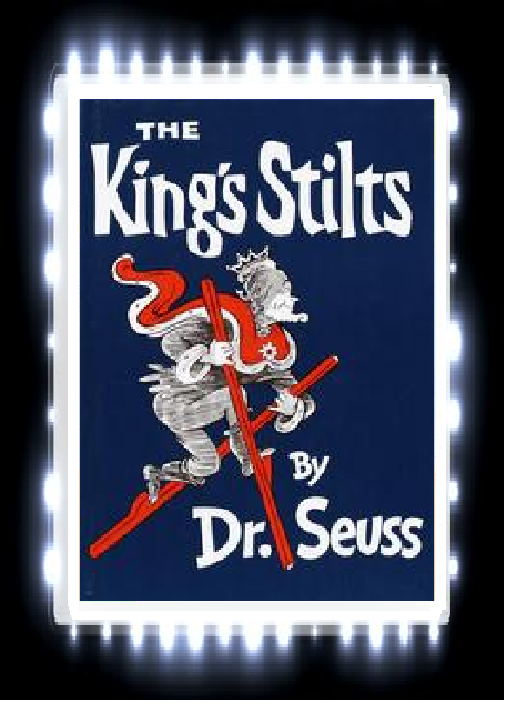 Rabbit Ears Book Blog: [BOOK REVIEW] The King's Stilts by Dr. Seuss