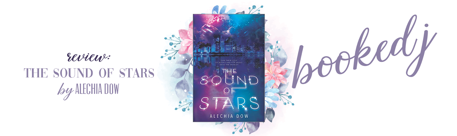 the sound of stars alechia dow the sound of stars alechia dow