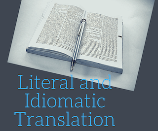 Literal and Idiomatic Translation