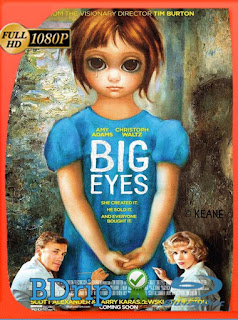 Big Eyes (2014) BDRIP 1080p Latino [GoogleDrive] SXGO