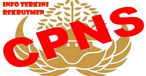 Berikut 3 Tips Daftar Lowongan CPNS Online Agar Mudah dan Lancar | INFO