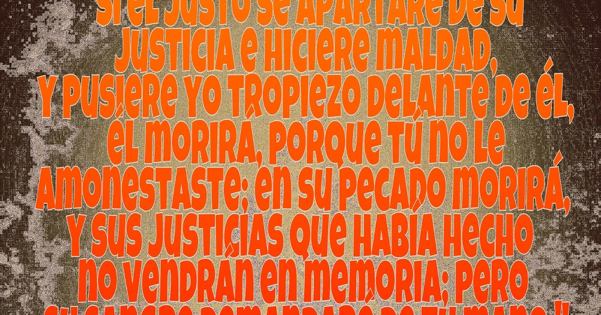 Avancemos con La Espada: Si el justo se apartare de su justicia e ...