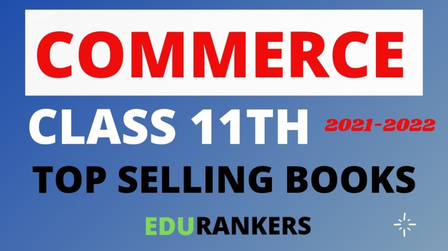 Best 3 Books For Commerce Students in Class 11 CBSE Commerce subject