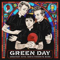 [2017] - Greatest Hits - God's Favorite Band