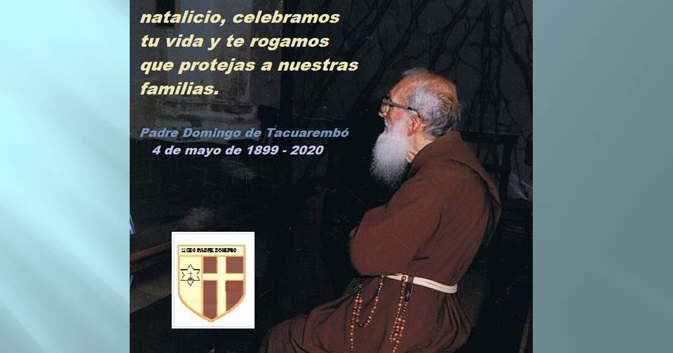 Aniversario de Padre Domingo.