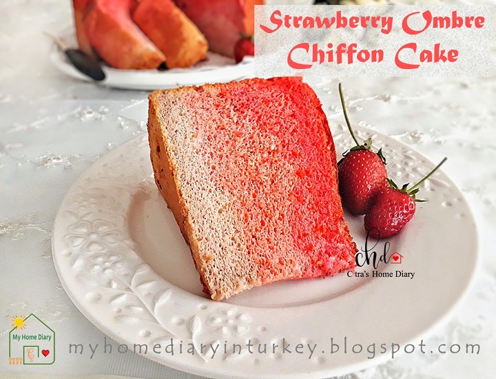 Strawberry Ombre Chiffon Cake (With Video)| Çitra's Home Diary. #chiffoncake #strawberrycake #strawberrychiffoncake #coffeecake #ombrecake #şifonkek #ombrekek #çileklikek