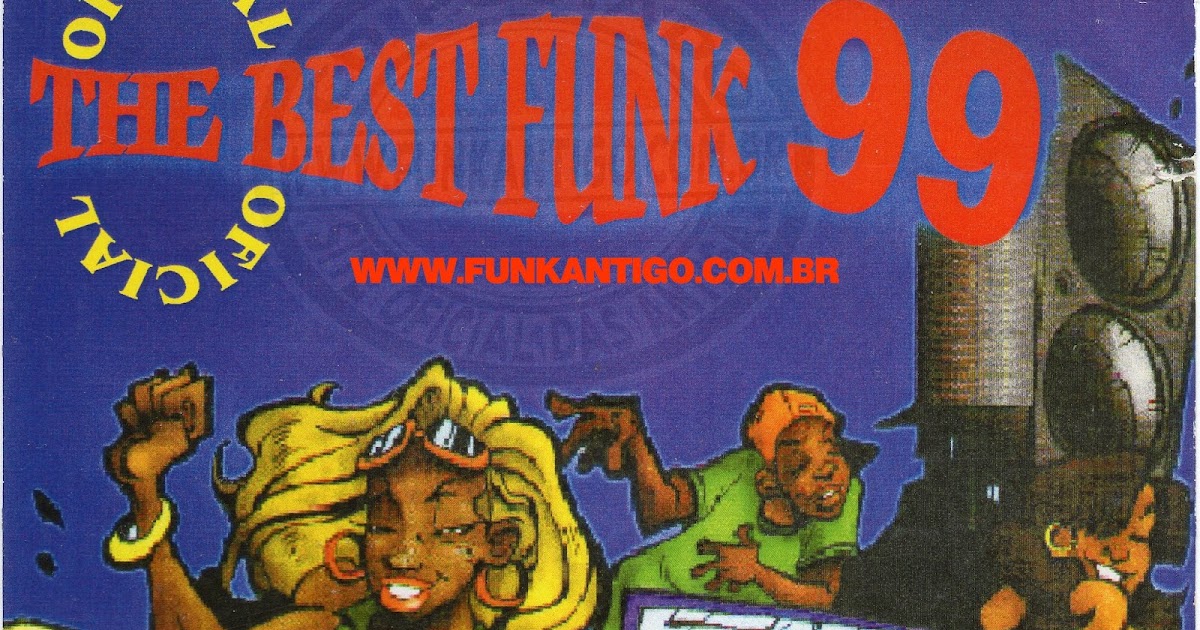 CD THE BEST FUNK 99 OS MELHORES DA BAIXADA 99(CD 0335)CD+ 1999 - Site