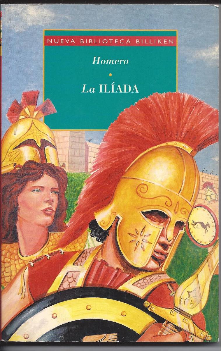 Yo lo leí La Iliada Homero Yo lo leí La Iliada Homero