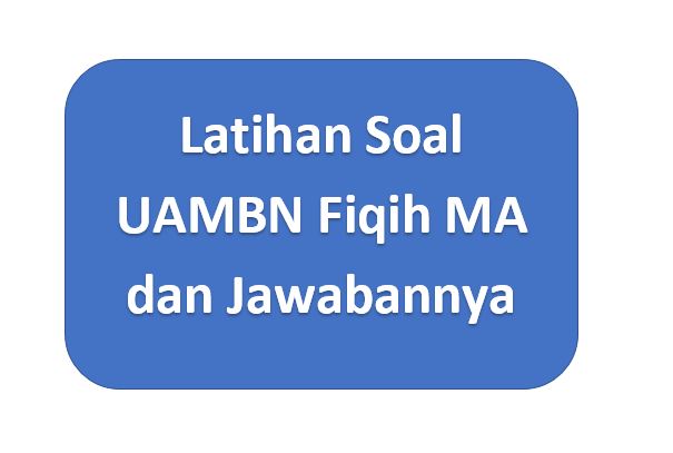 Soal Unbk Mts 2020 Fikih Ilmusosial Id