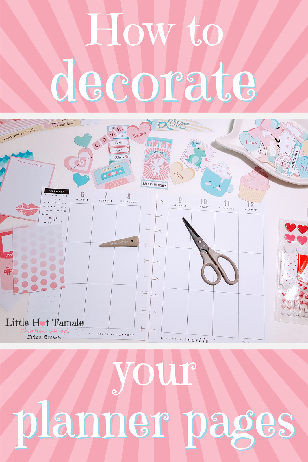 How To Decorate Your Planner Pages Little Hot Tamale