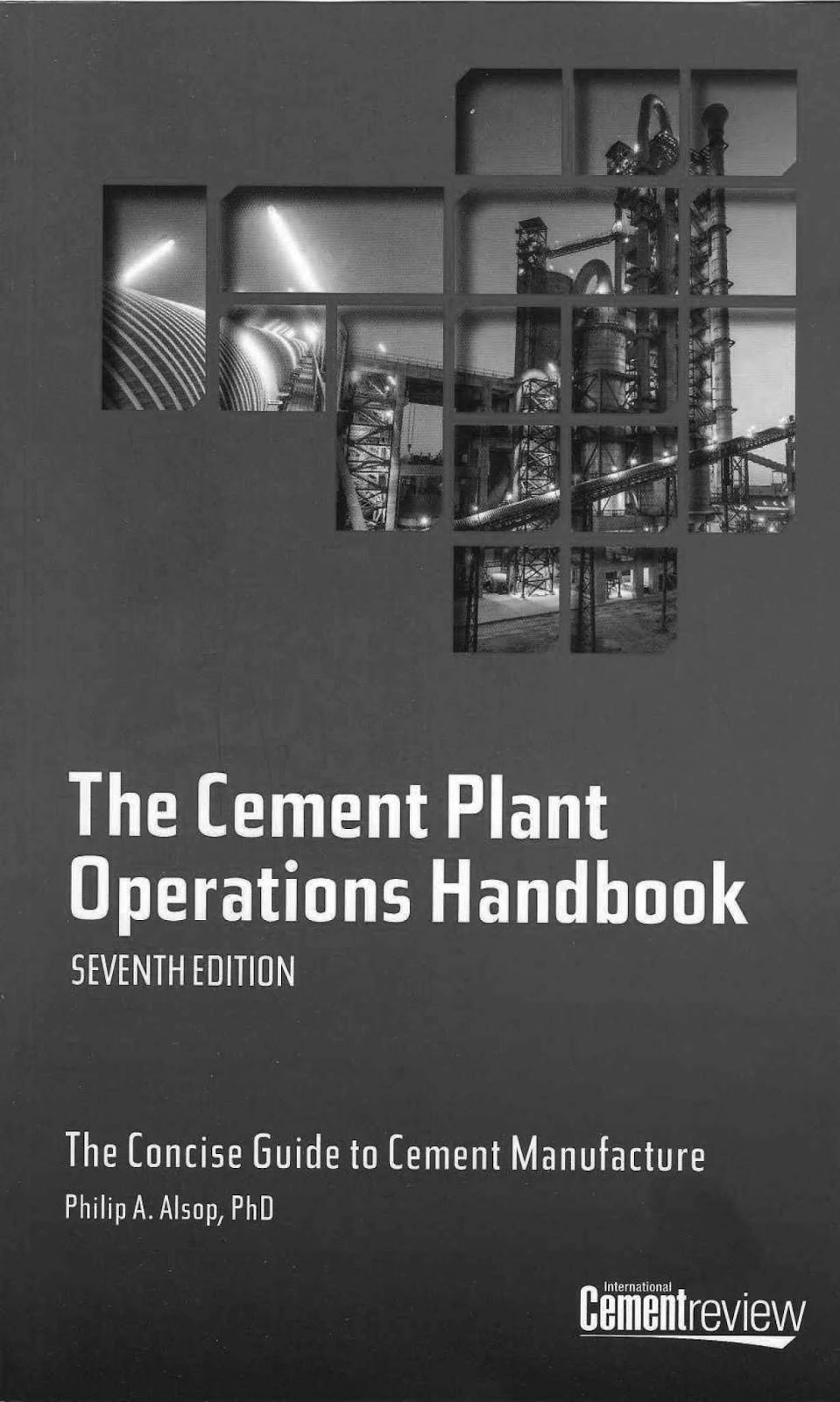 Engineering Library Ebooks: The Cement Plant Operations Handbook, 7th