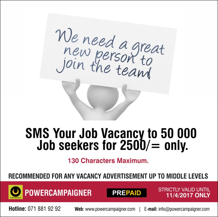 Powercampaigner | SMS Your Job Vacancy to 50 000 Job seekers for 2500/= only.