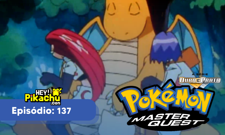 ◓ Anime: Pokémon, A Série Ouro e Prata (Liga Johto)  3ª Temporada Completa  (Assistir Online / Dublado PT BR)