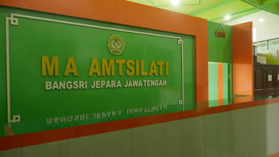 YAYASAN PENDIDIKAN ISLAM AMTSILATI OPEN RECRUITMENT MA AMTSILATI BANGSRI membuka lowongan YAYASAN PENDIDIKAN ISLAM AMTSILATI OPEN RECRUITMENT MA AMTSILATI BANGSRI membuka lowongan