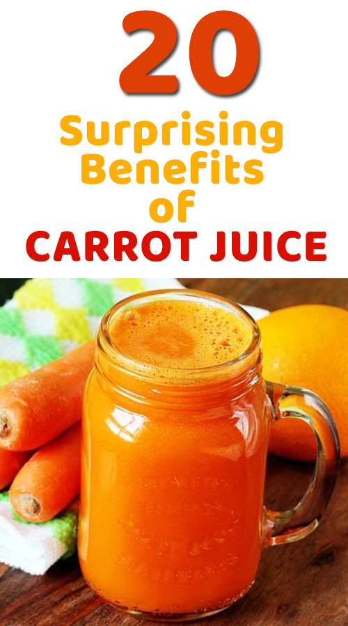 20 Surprising Benefits of Carrot Juice