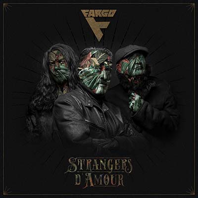 Ο δίσκος των Fargo 'Strangers D'Amour'