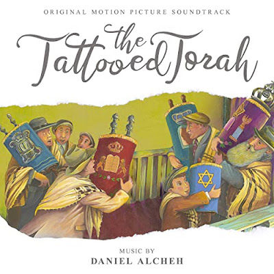 The Tattooed Torah Soundtrack Daniel Alcheh