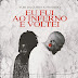 DOWNLOAD MP3 : Yuri da Cunha Feat. Prodígio - Eu fui ao Inferno e voltei