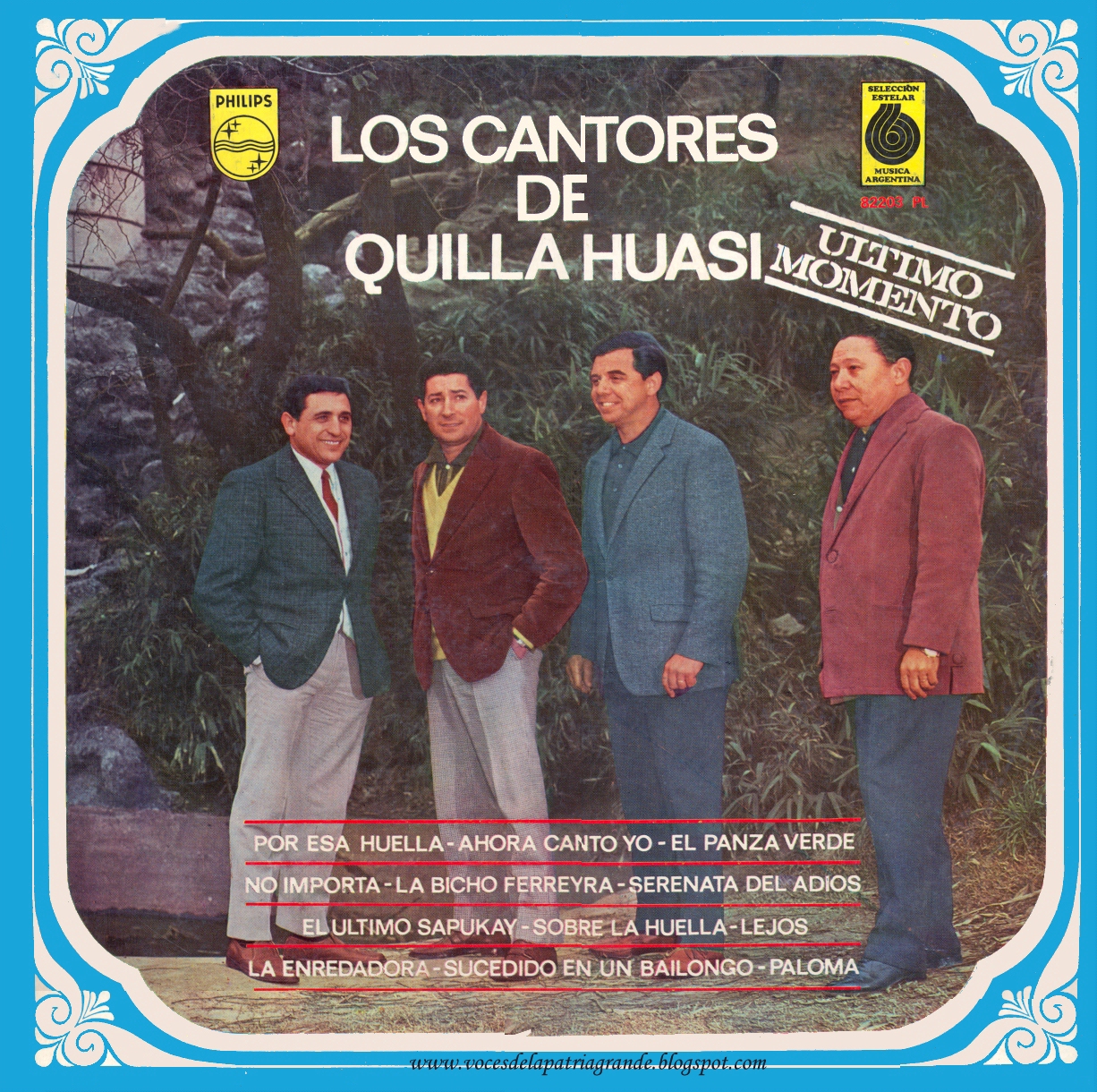 LOS CANTORES DE QUILLA HUASI 14. Los Cantores de Quilla Huasi Último momento, 1967, (Philips