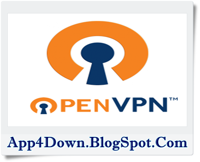 OpenVPN 2.3.10 For PC Final Version Free Download ~ Latest Android Apps ...
