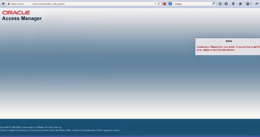 Oracle WebCenter Blog by Javier Dúctor: Oracle Access Manager Error ...
