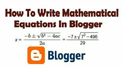 How To Write Math Equations in Blogger Post