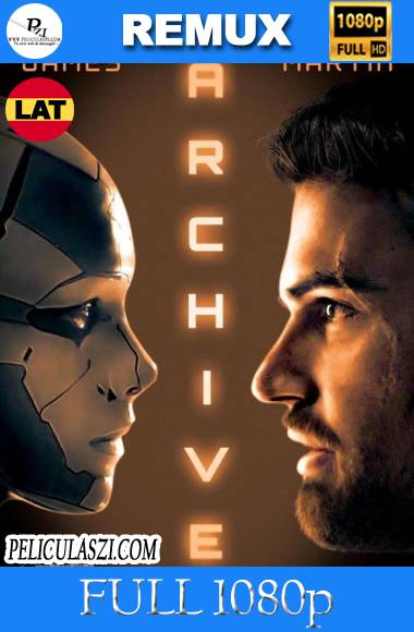 Archive (2020) Full HD REMUX 1080p Dual-Latino VIP