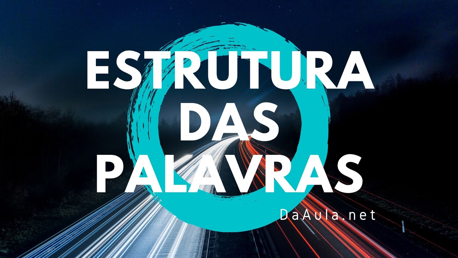 Estrutura das Palavras em LP