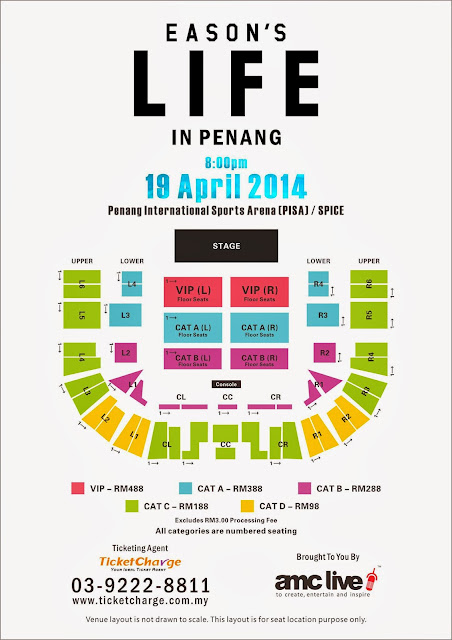 EASON'S LIFE IN PENANG 2014 @ PISA Layout Plan 陈奕迅《EASON’S L I F E》演唱会座位