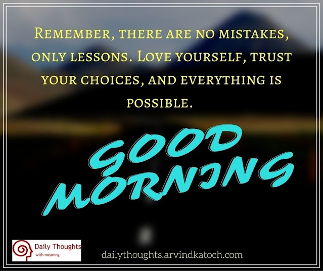 Possible, lessons, remember, Good Morning, Quote,