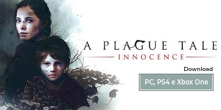 A Plague Tale - Innocence download Dowload: A Plague Tale - Innocence