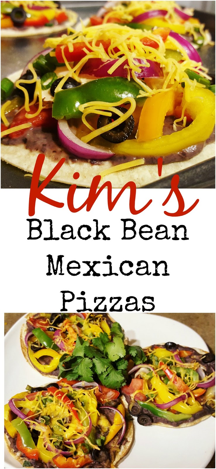 Kim's Black Bean Mexican Pizzas