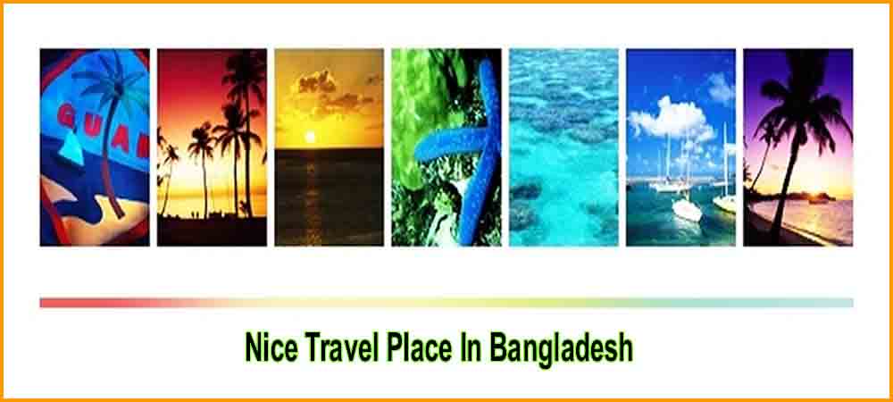 Travel place in Bangladesh, Bangladesh nice travel place | travelplaceinbangladesh