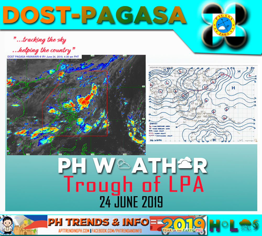 PAGASA Weather Update for LPA as of 24 June 2019. - PH ...