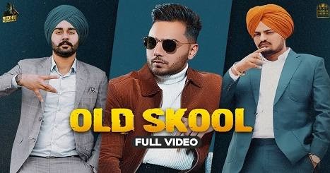 OLD SKOOL LYRICS – Sidhu Moose Wala | Prem Dhillon