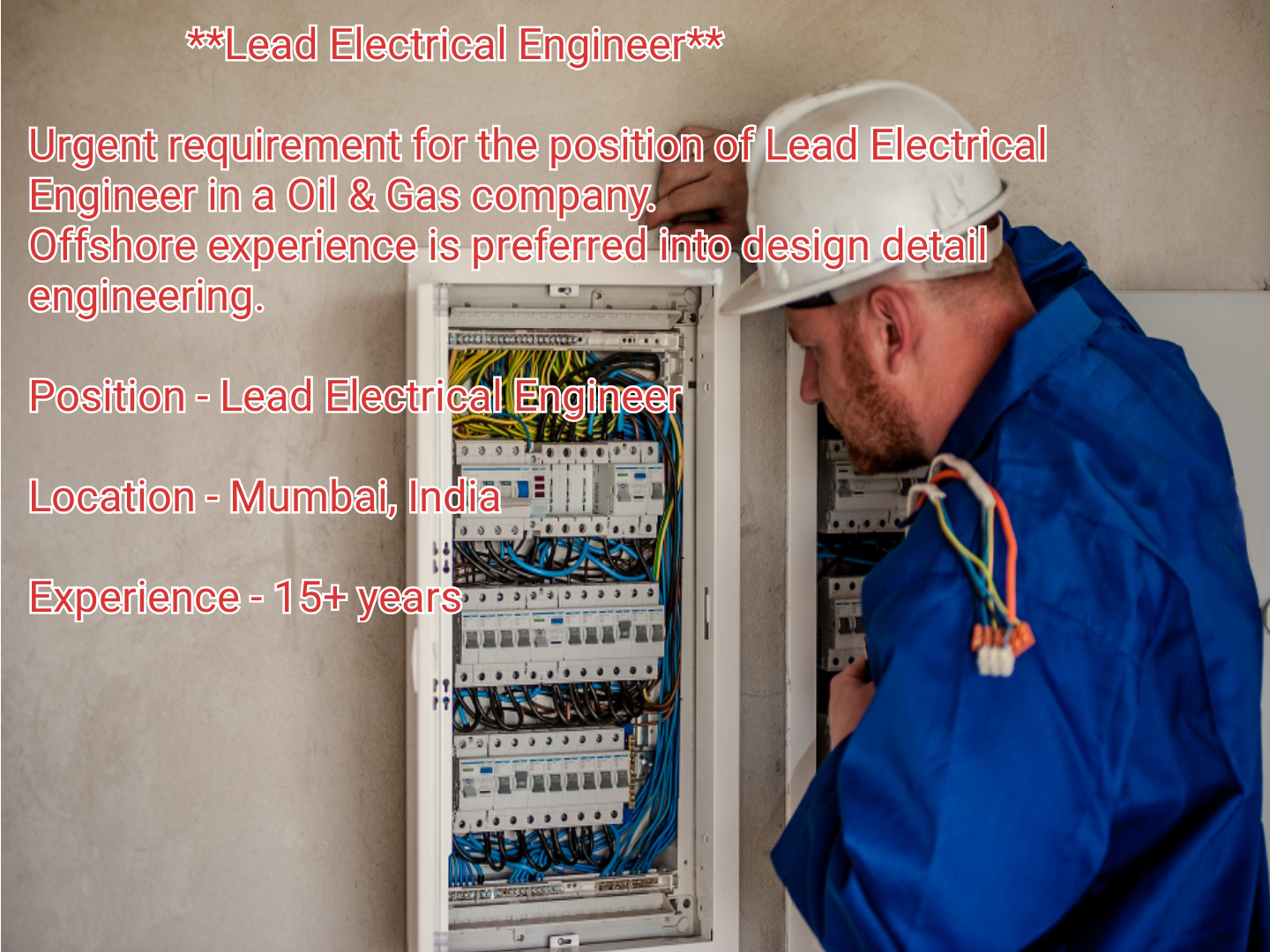 Urgent requirement for the position of Lead Electrical Engineer in a