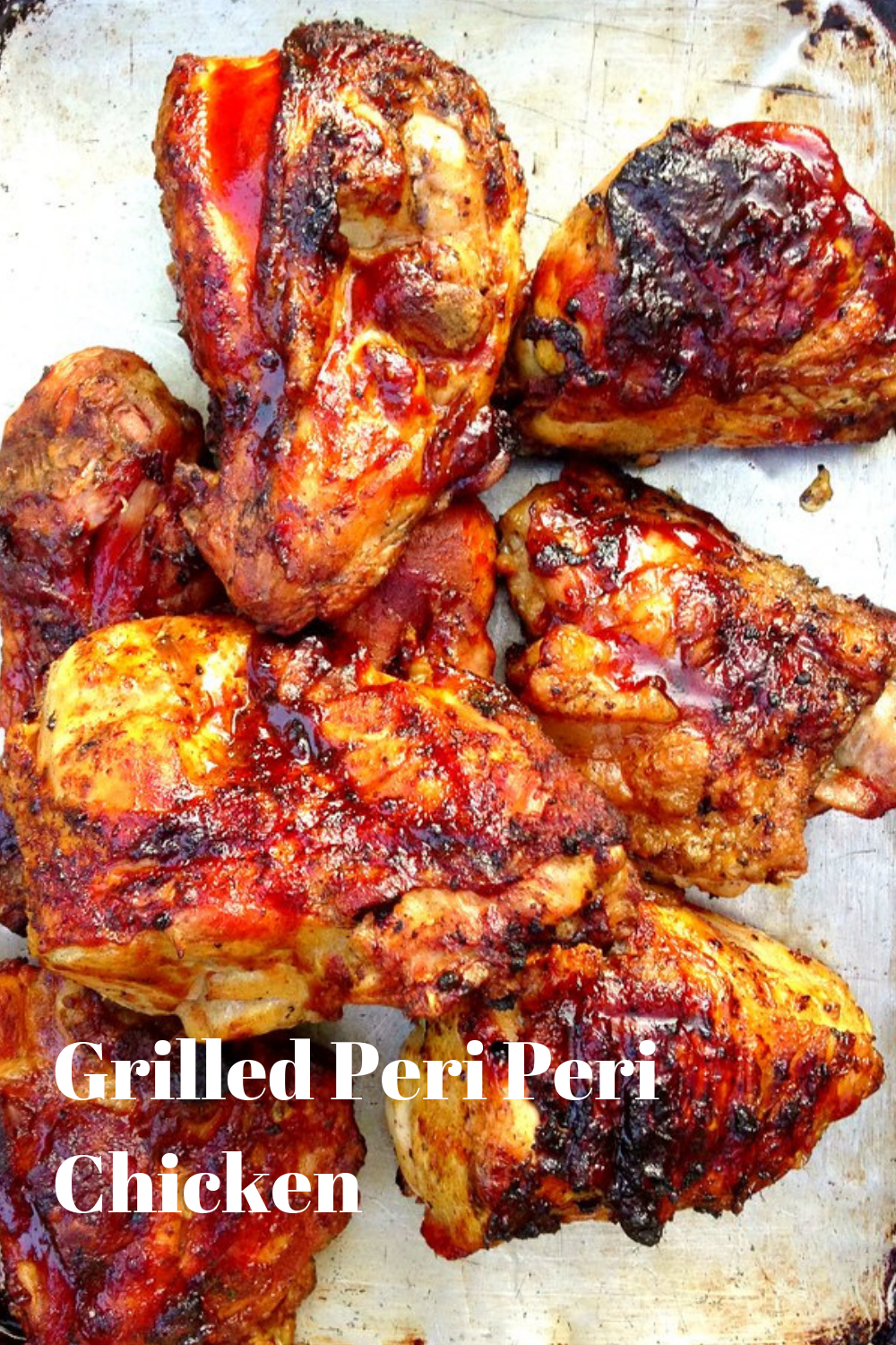 Grilled Peri Peri Chicken