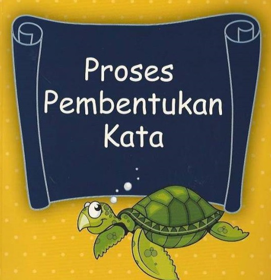 Pembentukan Kata Dalam Bahasa Indonesia Pdf - Seputar Bentuk