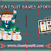 Cheat Slot Games Android