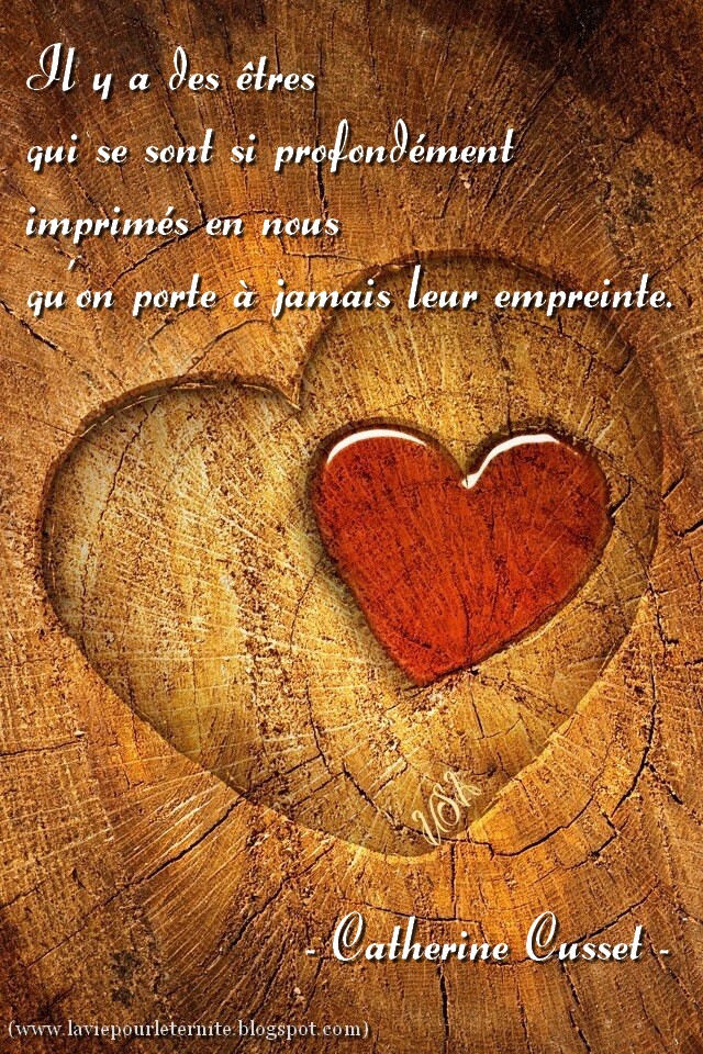 La vie pour l�éternité&hellip; LE SOUVENIR Citation