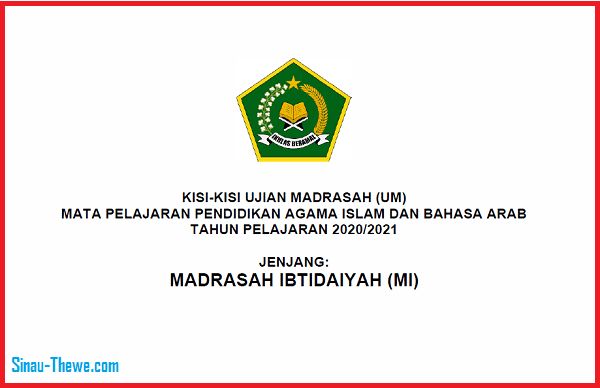 Kisi Kisi Ujian Madrasah Jenjang Mi Tahun 2020 2021 Sinau Thewe Com