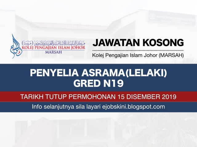 Kolej Pengajian Islam Johor (MARSAH) Disember 2019