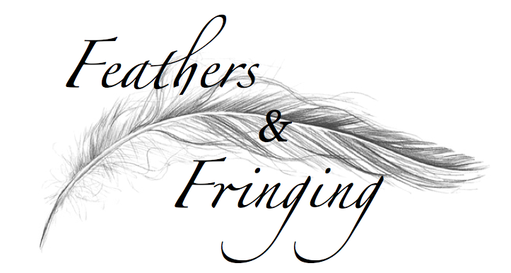 Feathers & Fringing