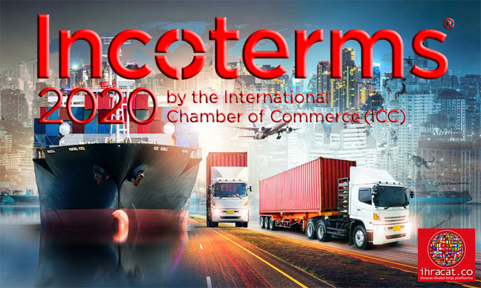 icc incoterms 2020 teslim sekilleri