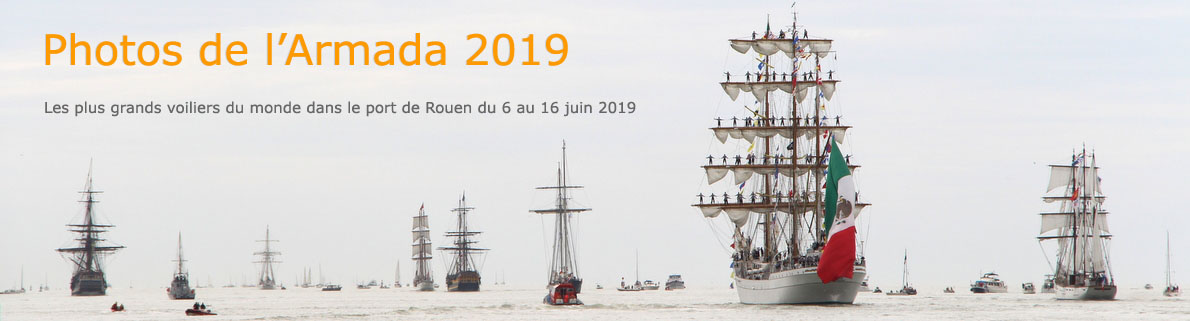 IMAGES de l'Armada Rouen 2019
