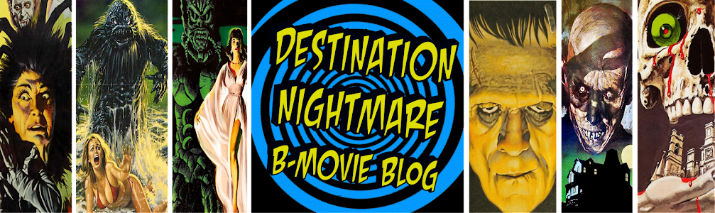 Destination Nightmare B Movie Podcast
